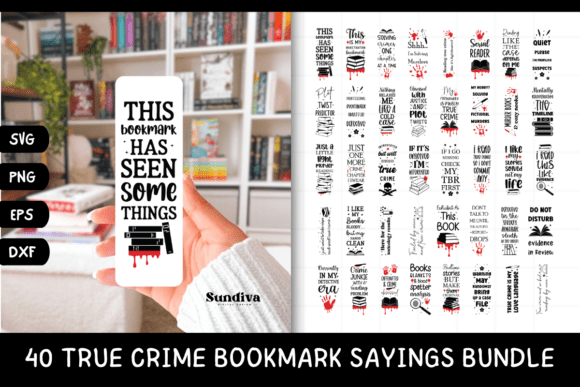 Download 40 True Crime Bookmark Saying SVG Bundle - Book Collection